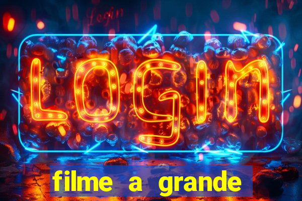 filme a grande virada resumo